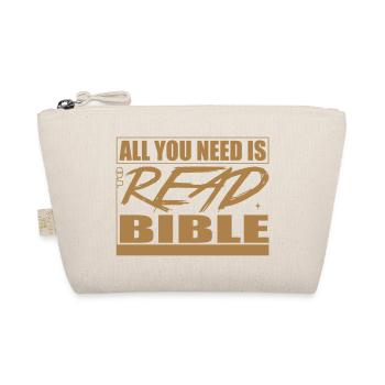 Alles, was Du brauchst ist es Bibel zu lesen. - Bio-Täschchen - Natur - Vorne