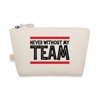 Never without my Team | Colors can be changed - Organic Pouch - nature - Front