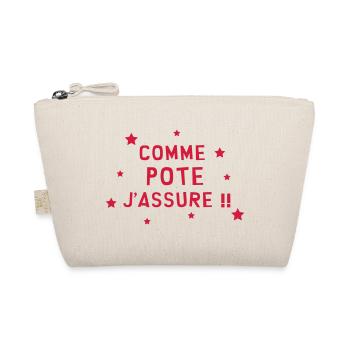 Comme pote j'assure !! - Trousse biologique - nature - Devant