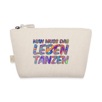 Man muss das Leben tanzen - Bio-Täschchen - Natur - Vorne