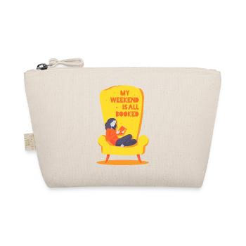 My weekend is all booked - Organic Pouch - nature - Front