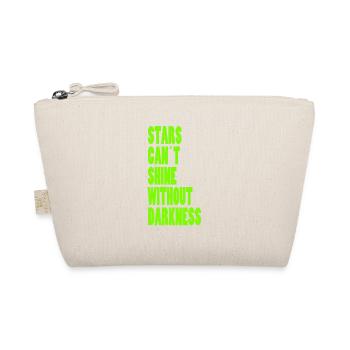 STARS CAN'T SHINE WITHOUT DARKNESS - NEON GREEN - Organic Pouch - nature - Front