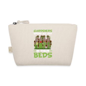 Gardeners spend all day in their beds - Organic Pouch - nature - Front