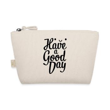have a good day - Bio-Täschchen - Natur - Vorne