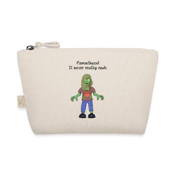 Parenthood it never really ends - Organic Pouch - nature - Front