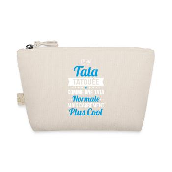 J'ai une tata tatouée plus cool - Trousse biologique - nature - Devant