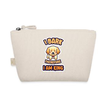 J’aboie donc je suis roi - Trousse biologique - nature - Devant