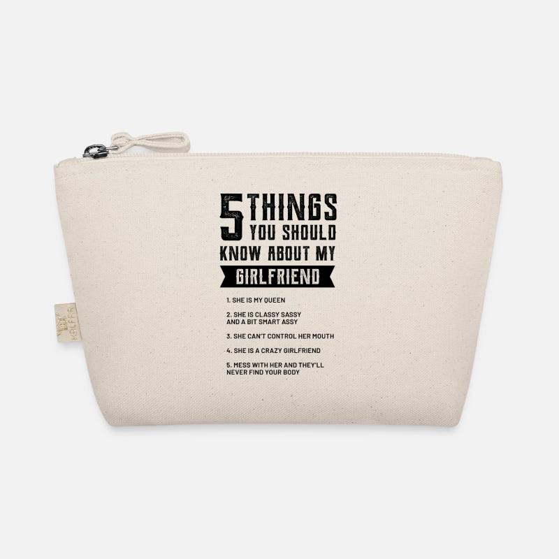 5 things you should know about my girlfriend Organic Pouch