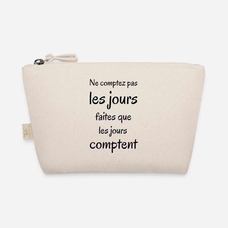 Ne comptez pas les jours. Phrase positive. Trousse biologique