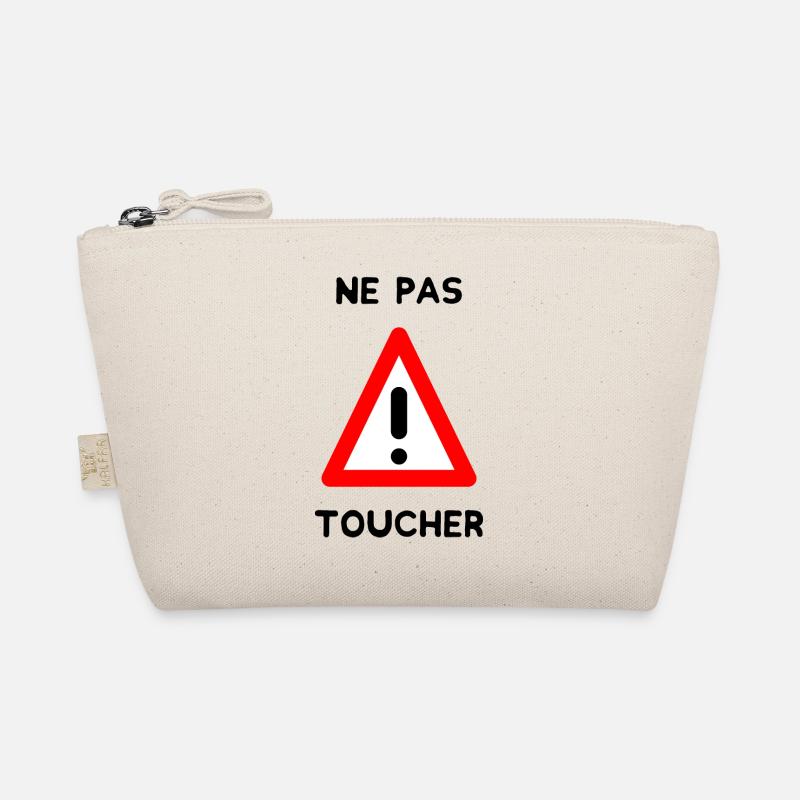 PANNEAU. NE PAS TOUCHER. DANGER. HUMOUR. DRÔLE Trousse biologique