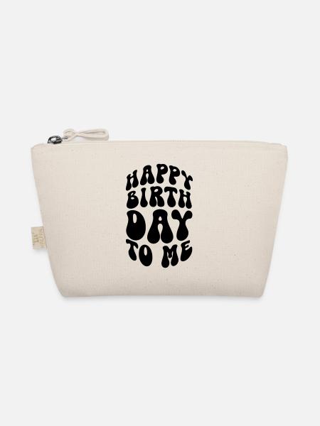 HAPPY BIRTHDAY TO ME - Bio-Täschchen - Natur