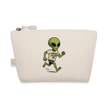 Alien Extraterrestrial with Humor - Humans Scare Me - Organic Pouch - nature - Front