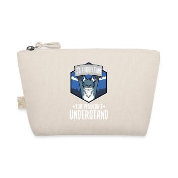 It's A Furry Thing You Wouldn't Understand - Organic Pouch - nature - Front
