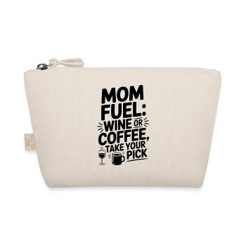 Carburant pour maman : vin ou café Faites votre choix - Trousse biologique - nature - Devant