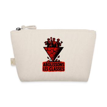 Abolissons Les Classes Sociale Lutte Politique - Trousse biologique - nature - Devant