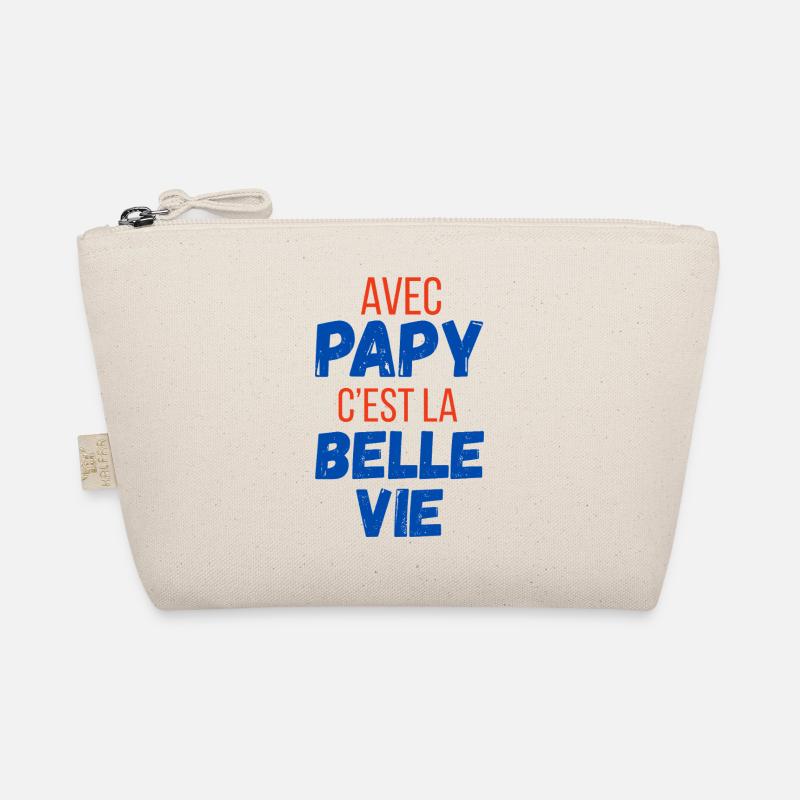 Avec papy c’est la belle vie - cadeau papy Trousse biologique