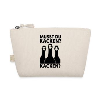 musst du kacken gänse - Bio-Täschchen - Natur - Vorne