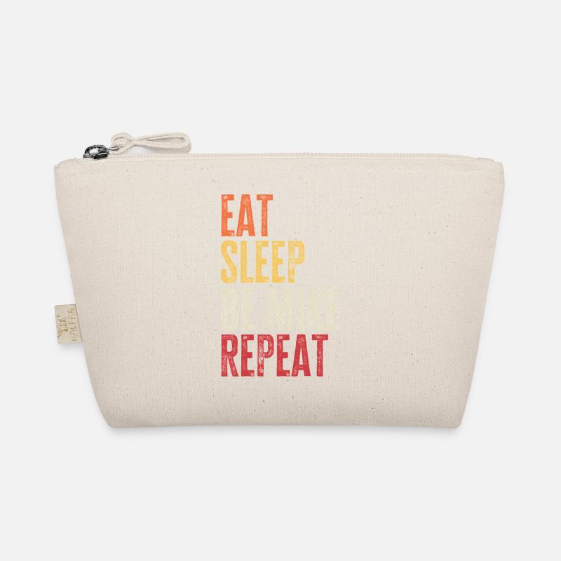 Eat Sleep Be Mike Repeat Retro Name Organic Pouch