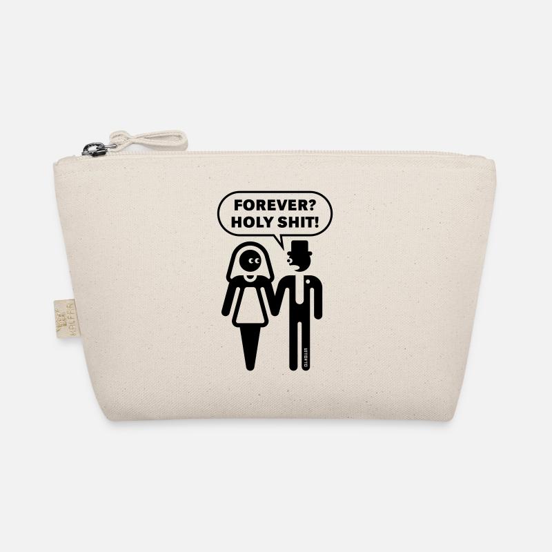 Forever? Holy Shit! (Wedding bachelorette party 1C) Organic Pouch