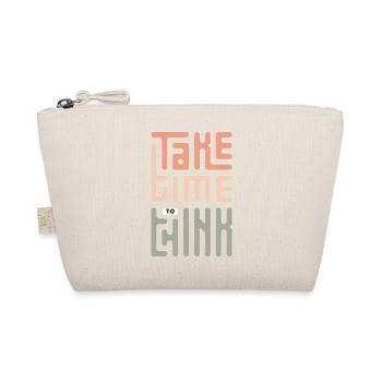 Take Time To Think - Organic Pouch - nature - Front