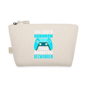 Zum Zocken Geboren Zum Arbeiten Gezwungen Gamer - Bio-Täschchen - Natur - Vorne
