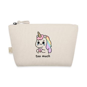 Too Much – Heartbroken Emotional Kawaii Unicorn - Organic Pouch - nature - Front