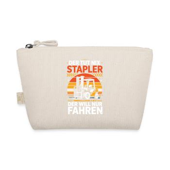 Der Tut Nix Stapler Der Will Nur Fahren - Bio-Täschchen - Natur - Vorne