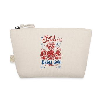 Feral Gardener Rebel Soil Organic Gardening - Organic Pouch - nature - Front