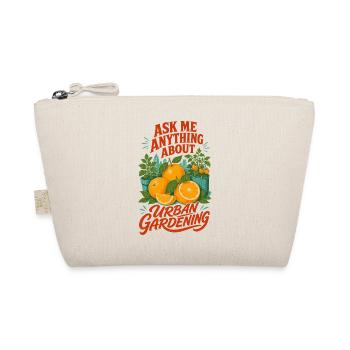 Ask Me Anything About Urban Gardening - Organic Pouch - nature - Front