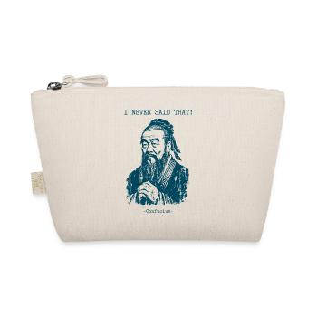 I never said that - Confucius - Organic Pouch - nature - Front