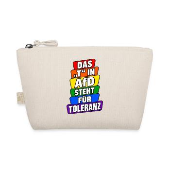 Das T in AfD steht für Toleranz – Bunte Satire - Bio-Täschchen - Natur - Vorne