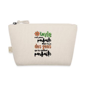Citation Positive - La vie n est jamais parfaite - Trousse biologique - nature - Devant