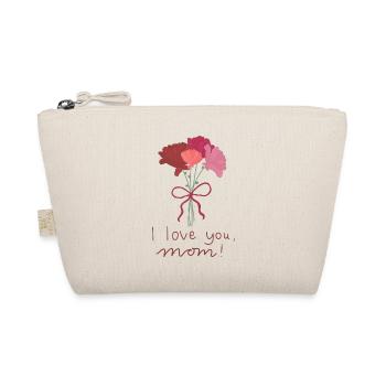 I love you, Mom! - Organic Pouch - nature - Front
