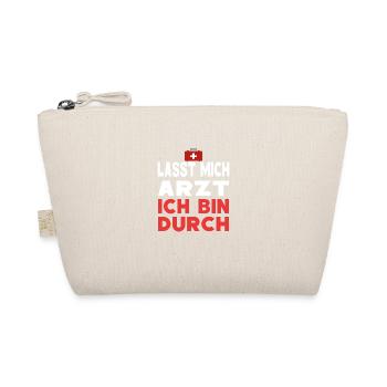 Lasst mich Arzt ich bin durch - Bio-Täschchen - Natur - Vorne