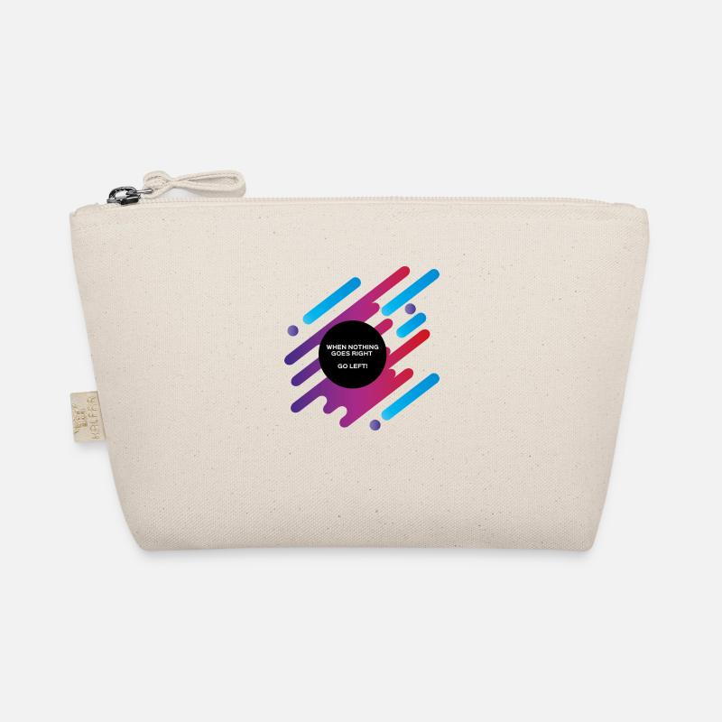 When nothing goes right go left Bio-Täschchen