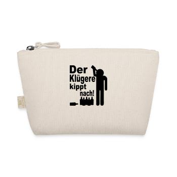 der klügere kippt nach - Bio-Täschchen - Natur - Vorne