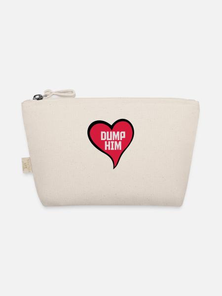 dump him Zitat Logo - Bio-Täschchen - Natur - Vorne