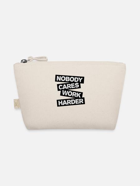 nobody cares work harder - Bio-Täschchen - Natur - Vorne