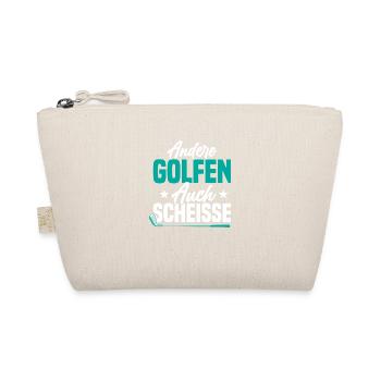 Andere Golfen Auch Scheisse Golfer Golfspieler - Bio-Täschchen - Natur - Vorne