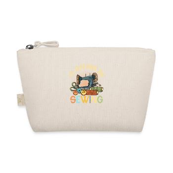 I'd Rather Be Sewing Crafting Sewing Machine - Organic Pouch - nature - Front