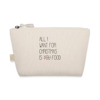 All i want for Christmas is FOOD - Organic Pouch - nature - Front