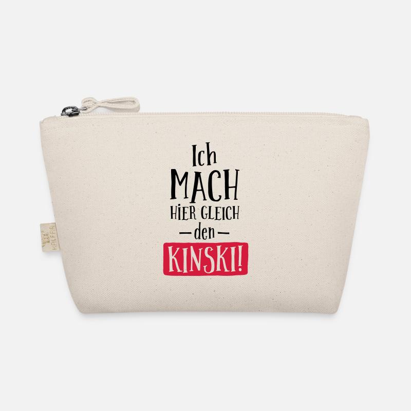 LUSTIGER SPRUCH, ICH MACH HIER GLEICH DEN KINSKI! - Bio-Täschchen - Natur