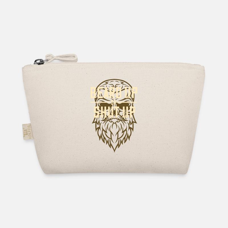 Beard Bearded Beard Funny Sayings Shut Up Organic Pouch
