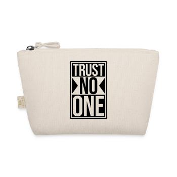 trust no one quote - Organic Pouch - nature - Front