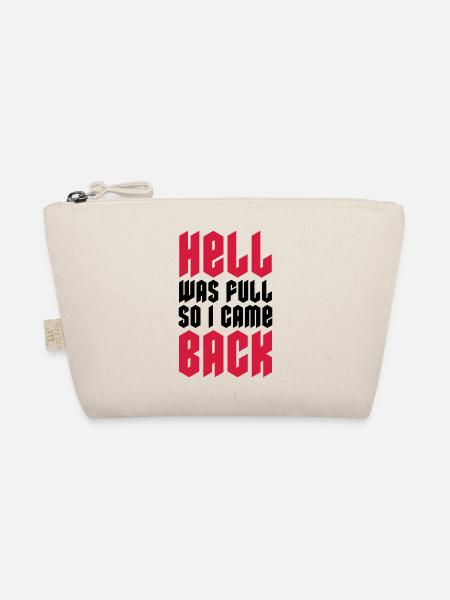 hell was full Zitat - Bio-Täschchen - Natur