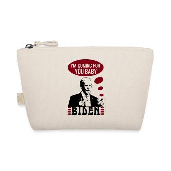 I AM COMING FOR YOU BABY BIDEN - Organic Pouch - nature - Front