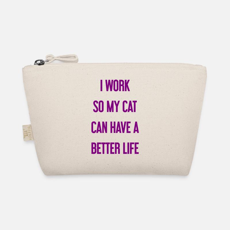 I'm working for a better cat's life! - Organic Pouch - nature