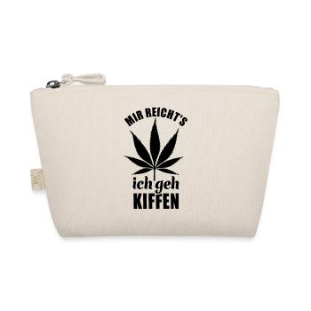 Mir reicht's ich geh Kiffen - Cannabis - legal - Bio-Täschchen - Natur - Vorne