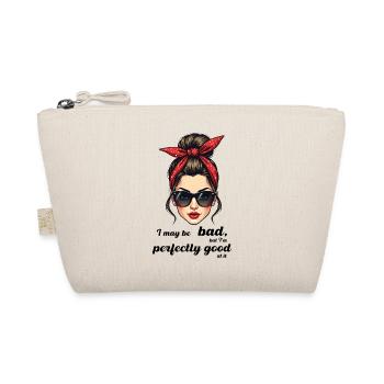 I may be bad but I m perfectly good at it. - Organic Pouch - nature - Front