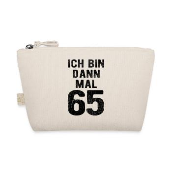 Ich bin dann mal 65 - Geburtstag Geschenk - Bio-Täschchen - Natur - Vorne